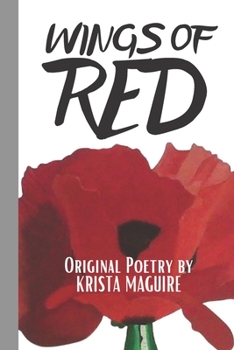 Paperback Wings Of Red: An Original Poetry Collection Book