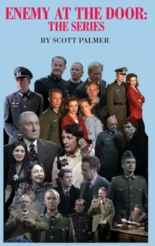 Enemy at the Door: The Series