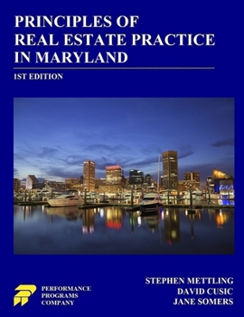 Paperback Principles of Real Estate Practice in Maryland: 1st Edition Book