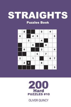 Paperback Straights Puzzles Book - 200 Hard Puzzles 9x9 (Volume 10) Book