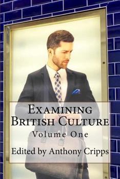 Paperback Examining British Culture: (Volume One) Book