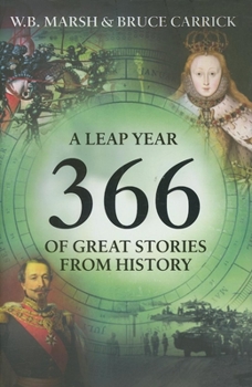 Hardcover 366: More Great Stories from History: More Great Stories from History for Every Day of the Year Book