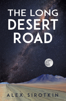 Paperback The Long Desert Road Book