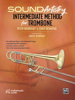 Paperback Sound Artistry Intermediate Method for Trombone Book