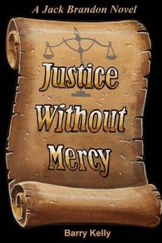 Paperback Justice without Mercy Book