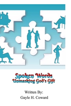 Paperback Spoken Words: Unmasking God's Gift Book