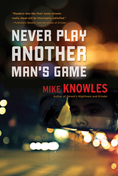 Never Play Another Man's Game - Book #4 of the Wilson Mystery