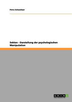 Paperback Sekten - Darstellung der psychologischen Manipulation [German] Book