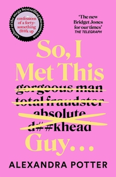 Paperback So, I Met This Guy . . . Book