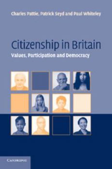 Paperback Citizenship in Britain: Values, Participation and Democracy Book