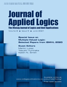 Journal of Applied Logics - The IfCoLog Journal of Logics and their Applications: Volume 8, Issue 5, June 2021. Special Issue on Multiple-Valued ... Logics: Volume 8, Issue 5, June 2021