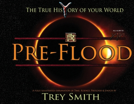 Paperback PreFlood: An Easy Journey Into the PreFlood World by Trey Smith (Paperback) Book