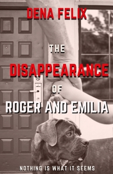 Paperback The Disappearance of Roger and Emilia Book