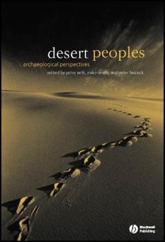 Paperback Desert Peoples: Archaeological Perspectives Book