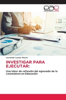 Investigar Para Ejecutar (Spanish Edition)
