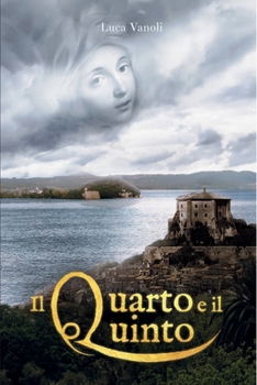 Paperback Il Quarto e il Quinto [Italian] Book