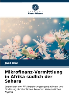 Paperback Mikrofinanz-Vermittlung in Afrika südlich der Sahara [German] Book
