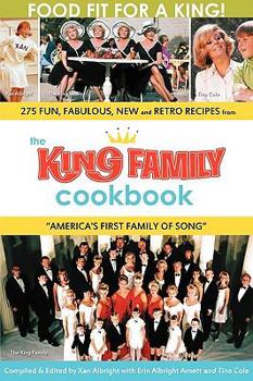 Paperback The King Family Cookbook Book