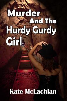 Paperback Murder and the Hurdy Gurdy Girl Book