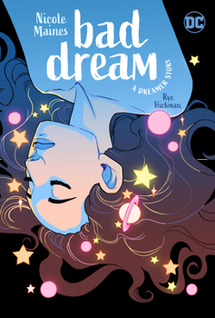 Paperback Bad Dream: A Dreamer Story Book