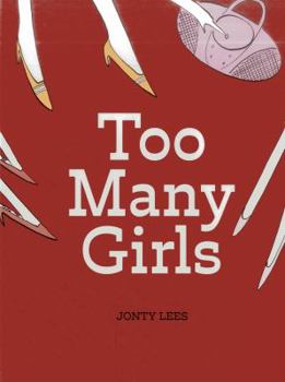Hardcover Too Many Girls Book