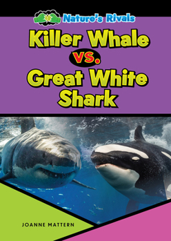Hardcover Killer Whale vs. Great White Shark Book