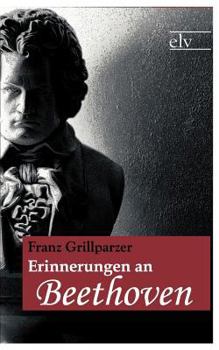 Paperback Erinnerungen an Beethoven [German] Book