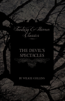 The Devil's Spectacles