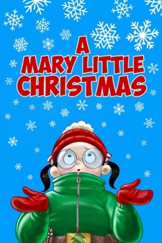 Paperback A Mary Little Christmas Book