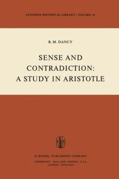 Paperback Sense and Contradiction: A Study in Aristotle Book