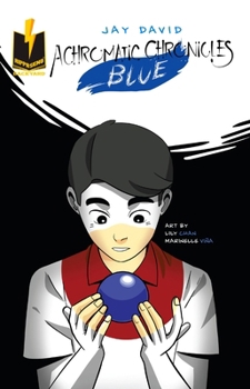 Paperback Achromatic Chronicles: Blue Book