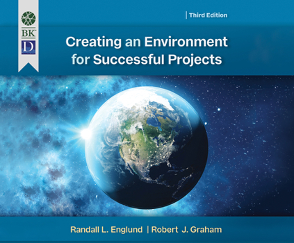Audio CD Creating an Environment for Successful Projects, 3rd Edition Book