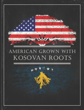 Kosovan Roots: Personalized Gift for Grown in America Born in Kosovo Customized Flag Undated Planner Daily Weekly Monthly Calendar Organizer Journal