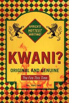 Kwani? 05, Part 1: Hung'arisha Haswa! - Book  of the Kwani? Journal