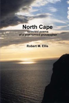 Paperback North Cape: selected poems of a poet turned philosopher Book