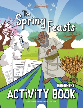 Paperback The Spring Feasts Beginners Activity Book