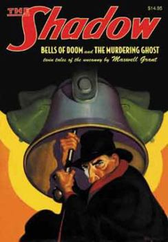 Paperback The Shadow #42: Bells of Doom & The Murdering Ghost Book