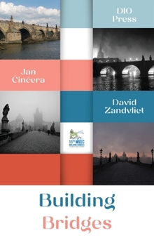 Hardcover Building Bridges: Selected papers from the 11th World Environmental Education Congress Book