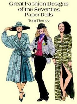 Paperback Great Fashion Designs of the Seventies Paper Dolls (Dover Paper Dolls) Book