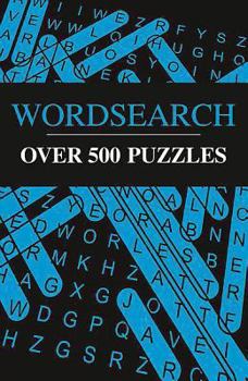 Paperback Wordsearch: Over 500 Puzzles Book