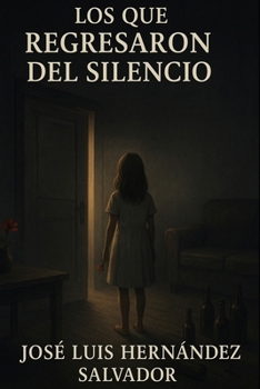 Paperback Los que regresaron del silencio [Spanish] Book