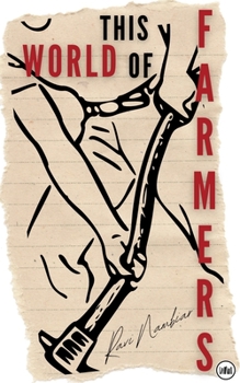 Paperback This World of Farmers Book