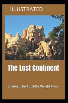 Paperback The Lost Continent Illustrated Book