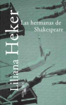 Hardcover Las Hermanas de Shakespeare (Coleccion Veredas) Book
