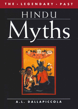 Hindu Myths (The Legendary Past) - Book  of the Legendary Past
