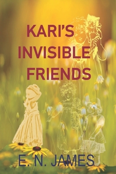 Paperback Kari's Invisible Friends Book