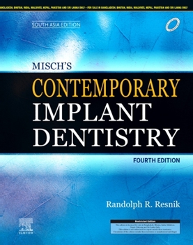 Hardcover Misch's Contemporary Implant Dentistry, 4e: South Asia Edition Book