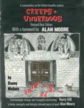Paperback Creeps & Underdogs: With a Foreword by Alan Moore Book