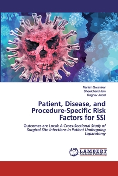 Paperback Patient, Disease, and Procedure-Specific Risk Factors for SSI Book