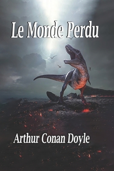 Paperback Le Monde Perdu [French] Book